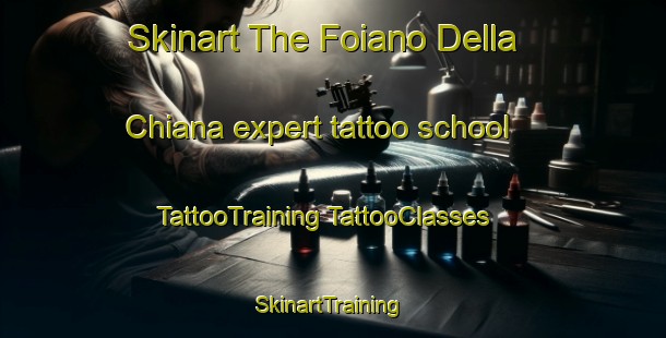 Skinart The Foiano Della Chiana expert tattoo school | #TattooTraining #TattooClasses #SkinartTraining-Italy