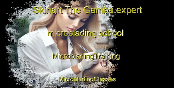 Skinart The Gamba expert microblading school | #MicrobladingTraining #MicrobladingClasses #SkinartTraining-Italy