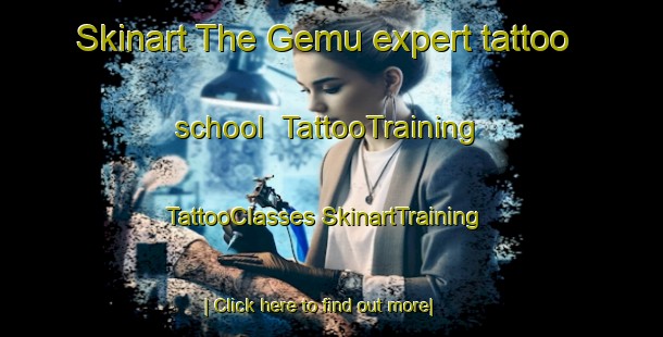 Skinart The Gemu expert tattoo school | #TattooTraining #TattooClasses #SkinartTraining-Italy