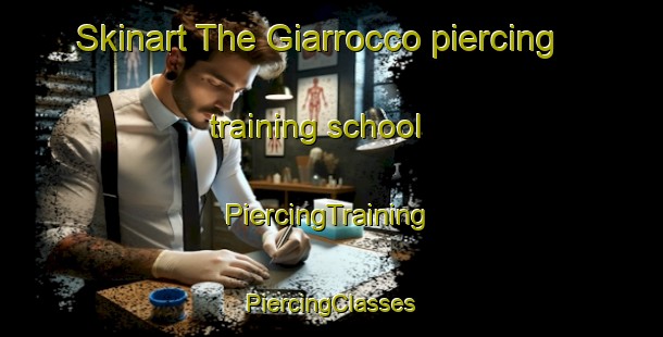 Skinart The Giarrocco piercing training school | #PiercingTraining #PiercingClasses #SkinartTraining-Italy