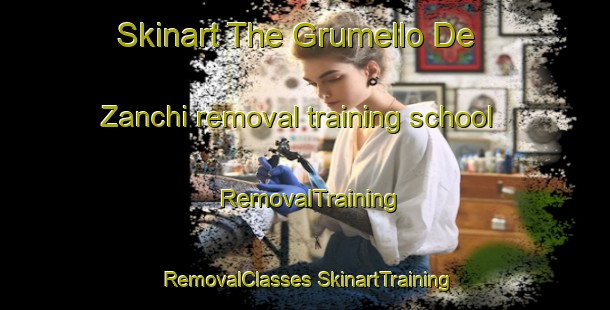 Skinart The Grumello De  Zanchi removal training school | #RemovalTraining #RemovalClasses #SkinartTraining-Italy