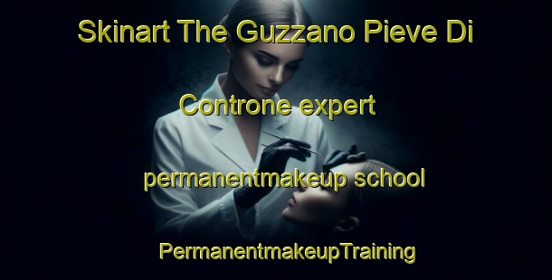 Skinart The Guzzano Pieve Di Controne expert permanentmakeup school | #PermanentmakeupTraining #PermanentmakeupClasses #SkinartTraining-Italy