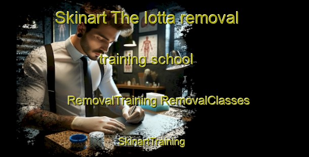 Skinart The Iotta removal training school | #RemovalTraining #RemovalClasses #SkinartTraining-Italy