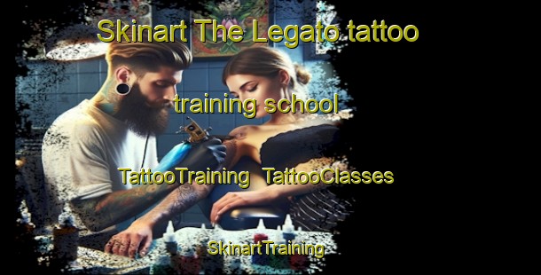 Skinart The Legato tattoo training school | TattooTraining | TattooClasses | SkinartTraining-Italy