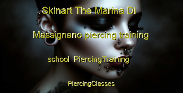 Skinart The Marina Di Massignano piercing training school | #PiercingTraining #PiercingClasses #SkinartTraining-Italy