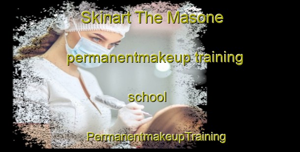 Skinart The Masone permanentmakeup training school | #PermanentmakeupTraining #PermanentmakeupClasses #SkinartTraining-Italy