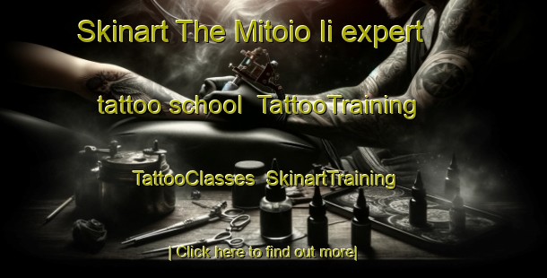 Skinart The Mitoio Ii expert tattoo school | TattooTraining | TattooClasses | SkinartTraining-Italy