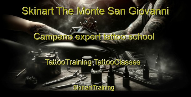 Skinart The Monte San Giovanni Campano expert tattoo school | #TattooTraining #TattooClasses #SkinartTraining-Italy