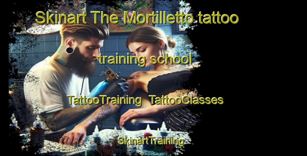 Skinart The Mortilletto tattoo training school | TattooTraining | TattooClasses | SkinartTraining-Italy
