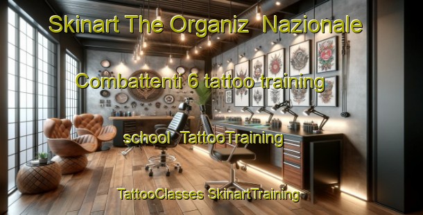 Skinart The Organiz  Nazionale Combattenti 6 tattoo training school | #TattooTraining #TattooClasses #SkinartTraining-Italy