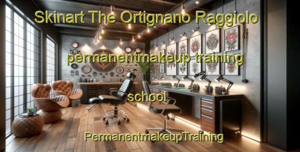 Skinart The Ortignano Raggiolo permanentmakeup training school | PermanentmakeupTraining | PermanentmakeupClasses | SkinartTraining-Italy
