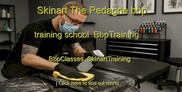 Skinart The Pedagne bbp training school | BbpTraining | BbpClasses | SkinartTraining-Italy