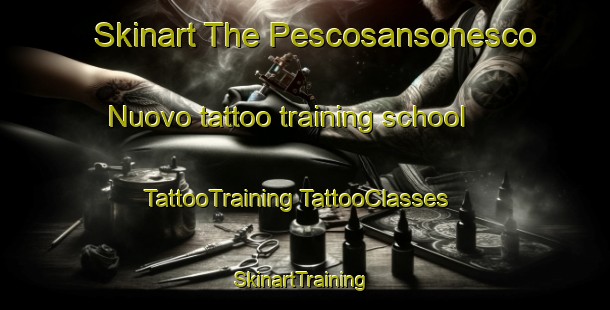 Skinart The Pescosansonesco Nuovo tattoo training school | #TattooTraining #TattooClasses #SkinartTraining-Italy