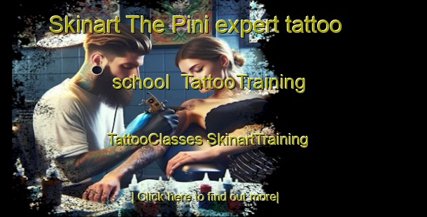 Skinart The Pini expert tattoo school | #TattooTraining #TattooClasses #SkinartTraining-Italy