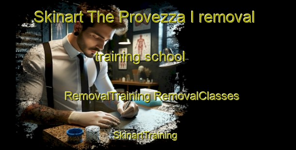 Skinart The Provezza I removal training school | #RemovalTraining #RemovalClasses #SkinartTraining-Italy