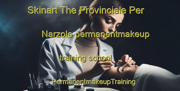 Skinart The Provinciale Per Narzole permanentmakeup training school | #PermanentmakeupTraining #PermanentmakeupClasses #SkinartTraining-Italy