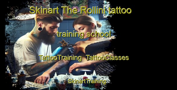Skinart The Rollini tattoo training school | TattooTraining | TattooClasses | SkinartTraining-Italy