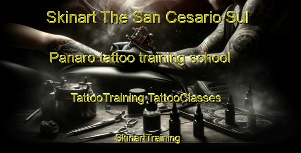 Skinart The San Cesario Sul Panaro tattoo training school | #TattooTraining #TattooClasses #SkinartTraining-Italy