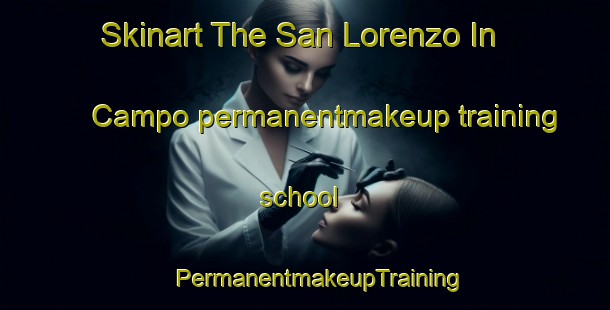 Skinart The San Lorenzo In Campo permanentmakeup training school | #PermanentmakeupTraining #PermanentmakeupClasses #SkinartTraining-Italy