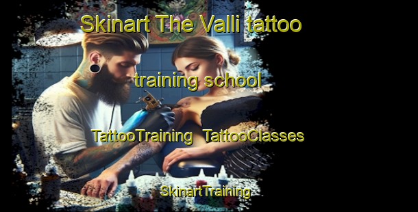 Skinart The Valli tattoo training school | TattooTraining | TattooClasses | SkinartTraining-Italy