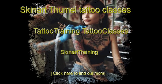 Skinart Thumel tattoo classes | #TattooTraining #TattooClasses #SkinartTraining-Italy