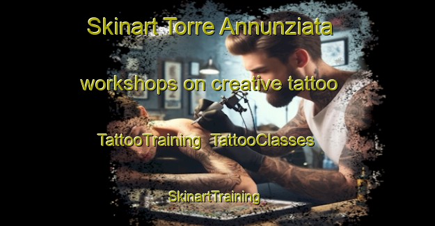 Skinart Torre Annunziata workshops on creative tattoo | TattooTraining | TattooClasses | SkinartTraining-Italy