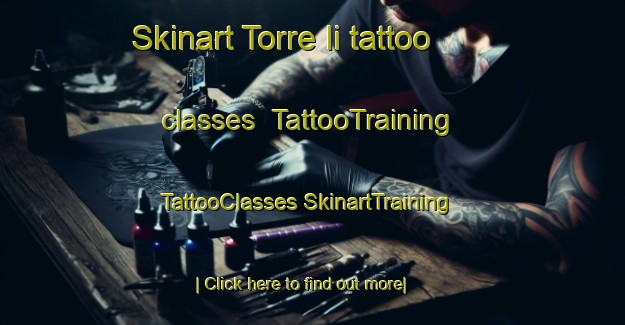 Skinart Torre Ii tattoo classes | #TattooTraining #TattooClasses #SkinartTraining-Italy