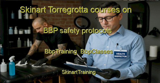 Skinart Torregrotta courses on BBP safety protocols | BbpTraining | BbpClasses | SkinartTraining-Italy