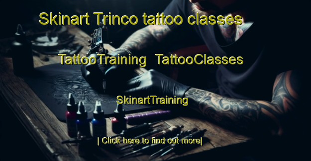 Skinart Trinco tattoo classes | TattooTraining | TattooClasses | SkinartTraining-Italy