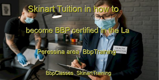 Skinart Tuition in how to become BBP certified in the La Peressina area | BbpTraining | BbpClasses | SkinartTraining-Italy