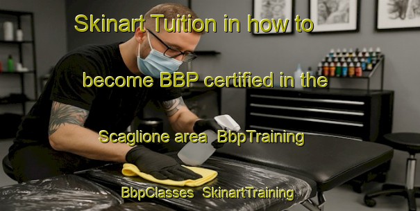 Skinart Tuition in how to become BBP certified in the Scaglione area | BbpTraining | BbpClasses | SkinartTraining-Italy