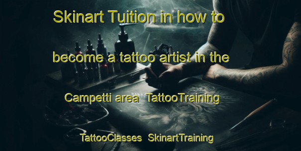Skinart Tuition in how to become a tattoo artist in the Campetti area | TattooTraining | TattooClasses | SkinartTraining-Italy