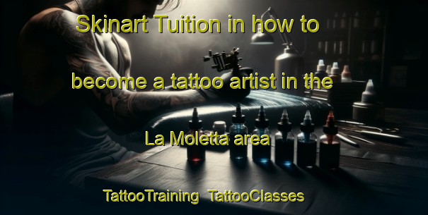 Skinart Tuition in how to become a tattoo artist in the La Moletta area | TattooTraining | TattooClasses | SkinartTraining-Italy