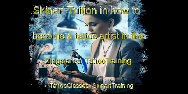 Skinart Tuition in how to become a tattoo artist in the Zinga area | TattooTraining | TattooClasses | SkinartTraining-Italy