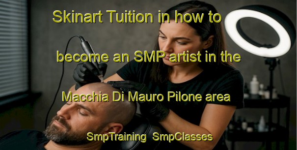 Skinart Tuition in how to become an SMP artist in the Macchia Di Mauro Pilone area | SmpTraining | SmpClasses | SkinartTraining-Italy