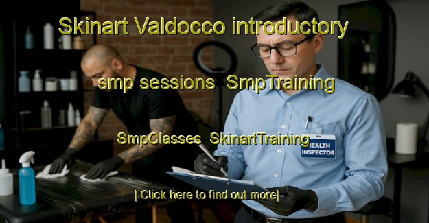 Skinart Valdocco introductory smp sessions | SmpTraining | SmpClasses | SkinartTraining-Italy
