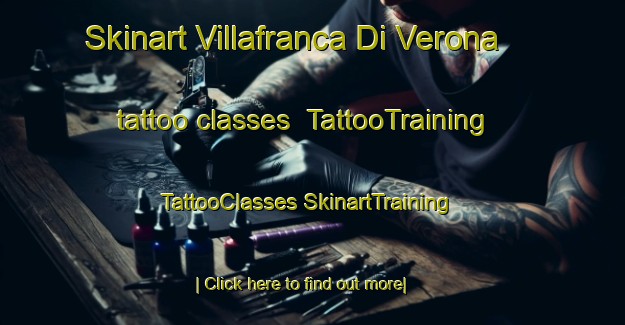 Skinart Villafranca Di Verona tattoo classes | #TattooTraining #TattooClasses #SkinartTraining-Italy