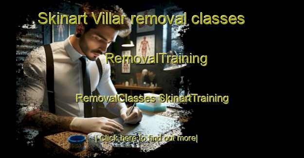 Skinart Villar removal classes | #RemovalTraining #RemovalClasses #SkinartTraining-Italy