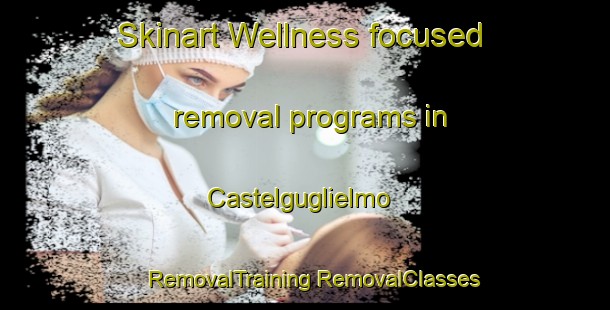 Skinart Wellness-focused removal programs in Castelguglielmo | #RemovalTraining #RemovalClasses #SkinartTraining-Italy