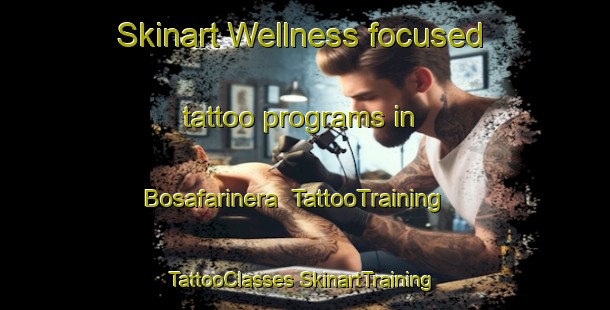 Skinart Wellness-focused tattoo programs in Bosafarinera | #TattooTraining #TattooClasses #SkinartTraining-Italy