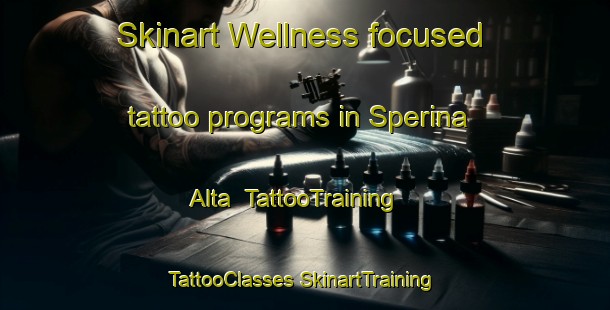 Skinart Wellness-focused tattoo programs in Sperina Alta | #TattooTraining #TattooClasses #SkinartTraining-Italy